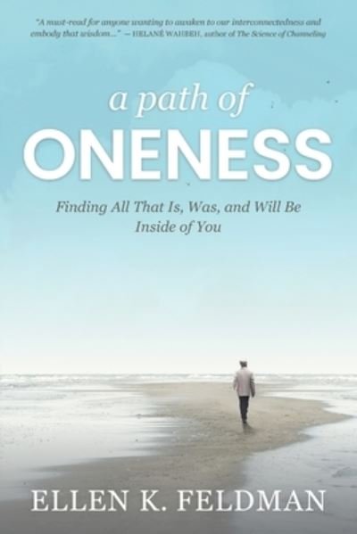Cover for Feldman Ellen K. Feldman · A Path of Oneness (Paperback Book) (2022)
