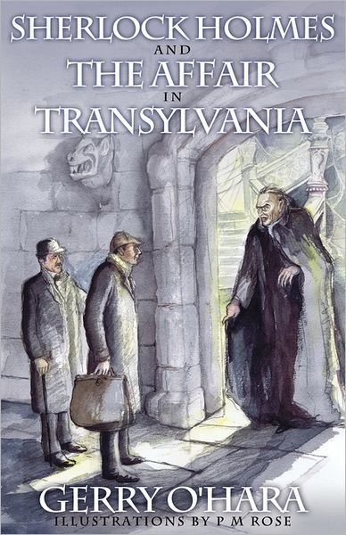 Cover for Gerry O'Hara · Sherlock Holmes and the Affair in Transylvania (Paperback Bog) (2011)
