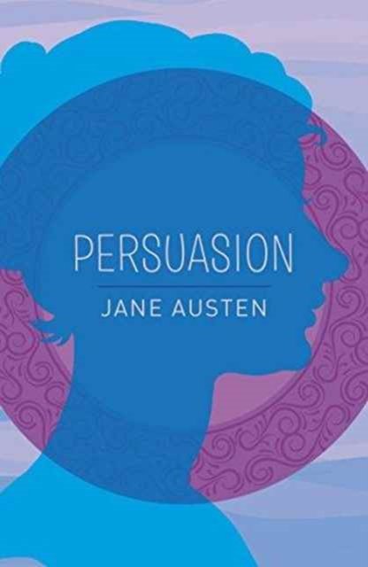 Cover for Jane Austen · Persuasion - Arcturus Essential Austen (Paperback Bog) (2016)
