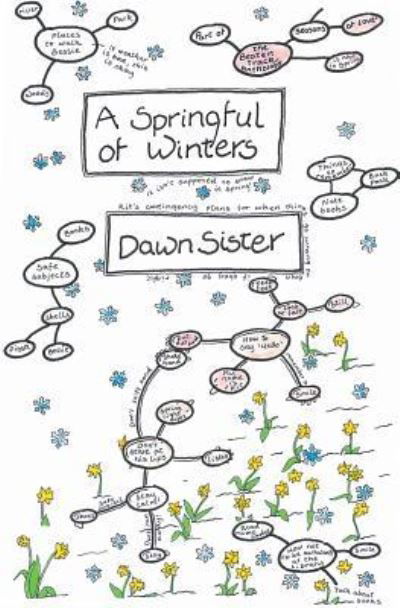 Cover for Dawn Sister · A Springful of Winters (Paperback Book) (2018)