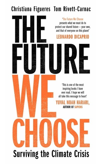 Cover for Tom Rivett-Carnac · The Future We Choose (Paperback Book) (2020)