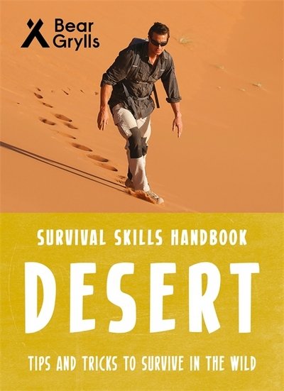 Cover for Bear Grylls · Bear Grylls Survival Skills: Desert (Paperback Bog) (2018)