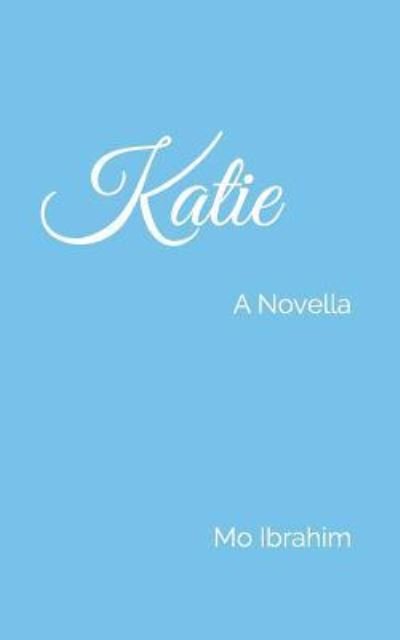 Cover for Mo Ibrahim · Katie (Paperback Book) (2011)