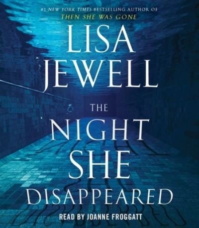 Cover for Lisa Jewell · The Night She Disappeared (CD) (2021)