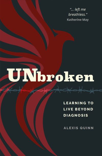 Cover for Alexis Quinn · Unbroken: Learning to Live Beyond an Autism Diagnosis (Paperback Book) (2022)