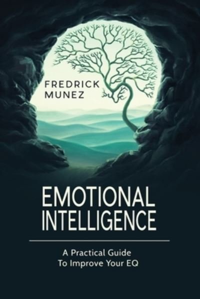 Cover for Fredrick Munez · Emotional Intelligence (Taschenbuch) (2016)