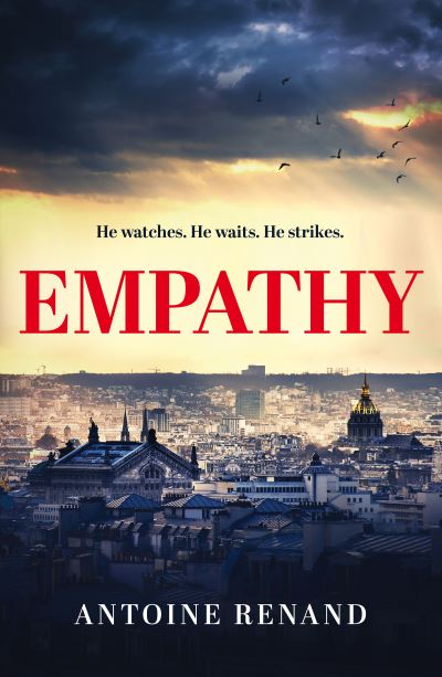 Empathy - Antoine Renand - Książki - Welbeck Publishing Group - 9781802790368 - 5 stycznia 2023