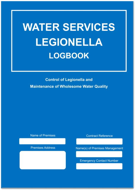 Water Services, Legionella Logbook - Compliance Logbook - Docs-Store - Books - Independent Publishing Network - 9781803524368 - 2023