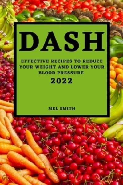 Cover for Mel Smith · Dash 2022 (Paperback Book) (2022)