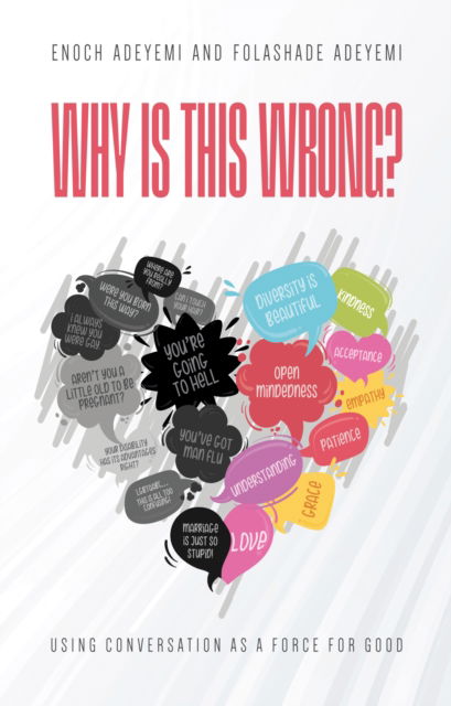 Cover for Enoch Adeyemi · Why Is This Wrong?: Empathetically Navigating Conversations in a Diverse World (Paperback Book) (2025)