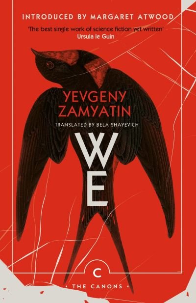 Cover for Yevgeny Zamyatin · We - Canons (Taschenbuch) [Main - Canons edition] (2021)