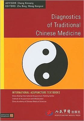 Cover for Zhu Bing · Diagnostics of Traditional Chinese Medicine - International Acupuncture Textbooks (Taschenbuch) (2010)