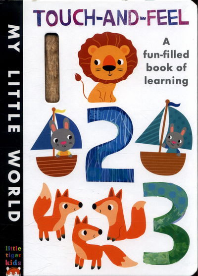 Cover for Jonathan Litton · Touch-and-feel 123: A Fun-filled Book of Learning - My Little World (Bok) (2017)