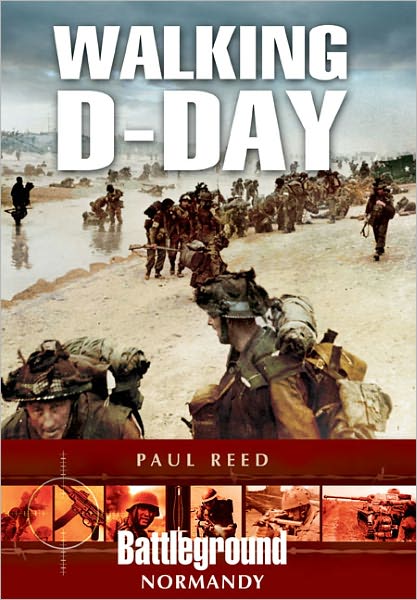 Cover for Paul Reed · Walking D-Day (Paperback Book) (2012)