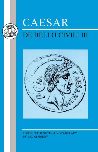 Cover for Julius Caesar · Caesar: De Bello Civili III - Latin Texts (Paperback Bog) [New edition] (2002)