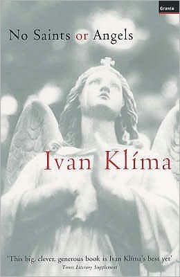 Cover for Ivan Klima · No Saints Or Angels (Paperback Book) (2002)