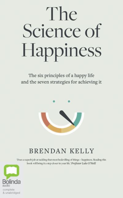 Cover for Brendan Kelly · The Science of Happiness (CD) (2021)