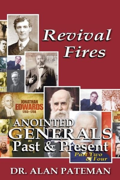Cover for Alan Pateman · Revival Fires, Anointed Generals Past and Present (Part Two of Four) (Paperback Book) (2012)