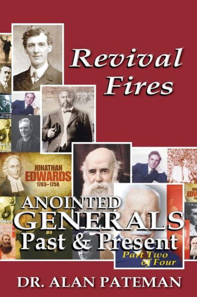 Cover for Alan Pateman · Revival Fires, Anointed Generals Past and Present (Part Two of Four) (Paperback Bog) (2012)