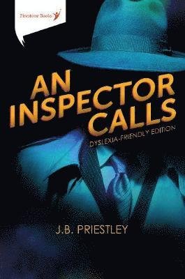 Cover for J B Priestley · An Inspector Calls: Dyslexia-Friendly Edition (Paperback Book) [Enhanced edition] (2019)