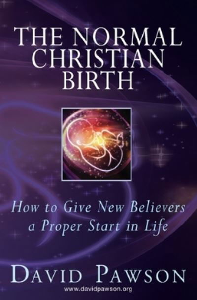 Cover for David Pawson · Normal Christian Birth (Bog) (2022)