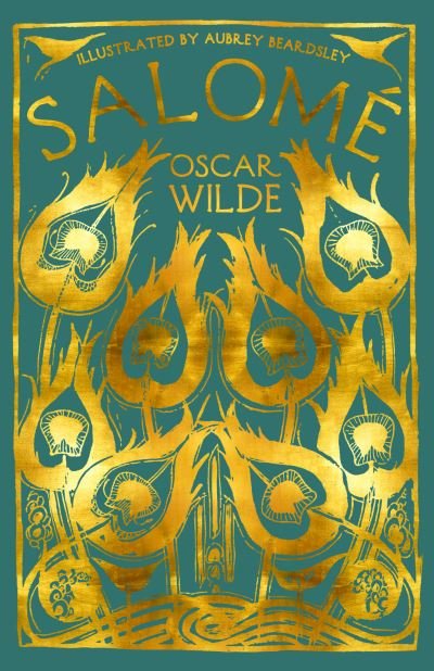 Salome - Oscar Wilde - Böcker - Renard Press Ltd - 9781913724368 - 27 januari 2021