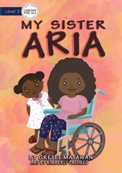 Cover for Gretel Matawan · My Sister Aria (Book) (2021)