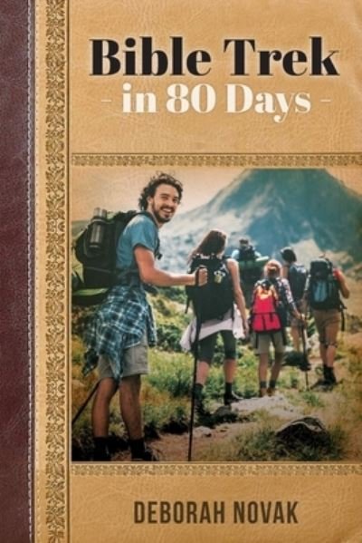 Cover for Deborah Novak · Bible Trek in 80 Days (Book) (2022)