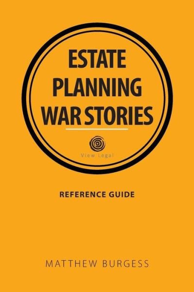 Cover for Matthew Burgess · Estate Planning War Stories (Paperback Book) (2016)