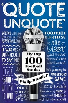 Cover for Philip Micallef · Quote, Unquote - My Top 100 Football Stories (Paperback Book) (2022)