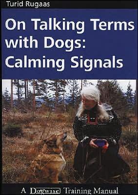 Cover for Turid Rugaas · On Talking Terms with Dogs: Calming Signals (Paperback Bog) (2005)