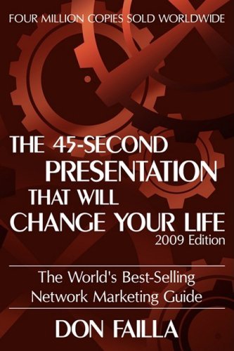 Cover for Don Failla · The 45 Second Presentation That Will Change Your Life (Paperback Book) (2009)