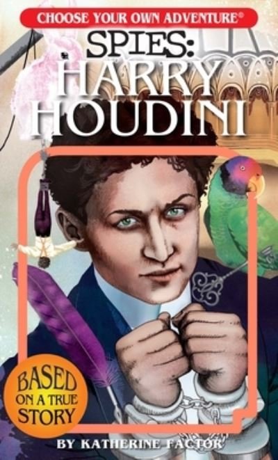 Cover for Katherine Factor · Choose Your Own Adventure Spies: Harry Houdini (Pocketbok) (2020)