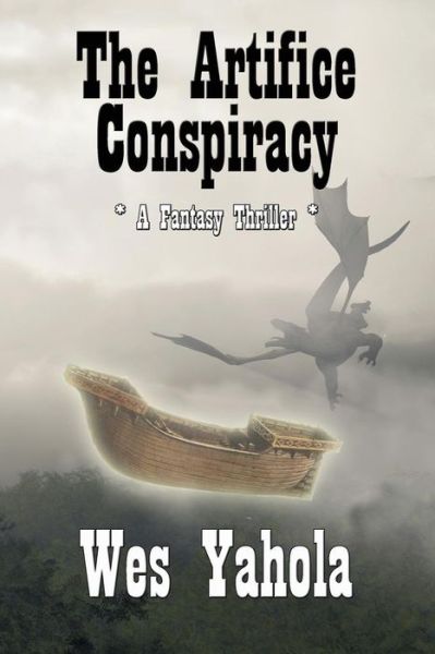 Cover for Wes Yahola · The Artifice Conspiracy (Paperback Book) (2015)