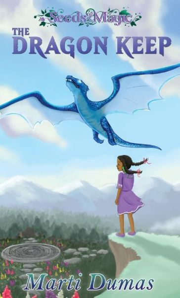 The Dragon Keep - Marti Dumas - Books - Yes, Mam Creations - 9781943169368 - December 13, 2019