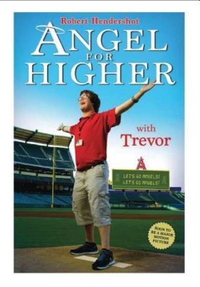 Robert Hendershot · Angel for Higher (Hardcover bog) (2017)