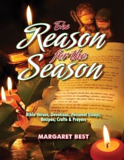 Cover for Margaret Best · The Reason for the Season (Paperback Book) (2021)