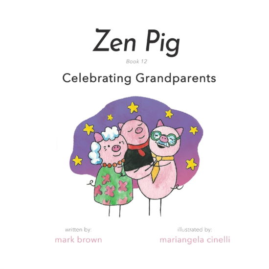 Cover for Mark Brown · Zen Pig (Paperback Book) (2021)