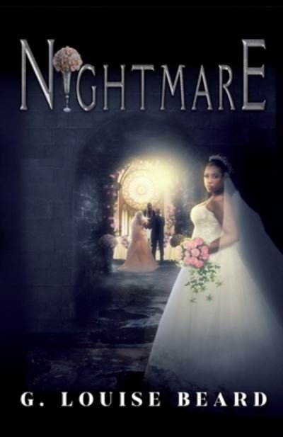 Cover for G. Louise Beard · Nightmare (Book) (2023)