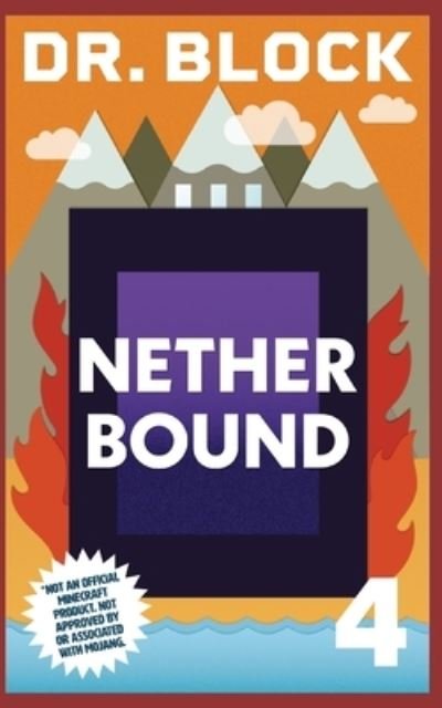 Nether Bound - Block - Bøger - Eclectic Esquire Media, LLC - 9781958048368 - 28. juni 2023