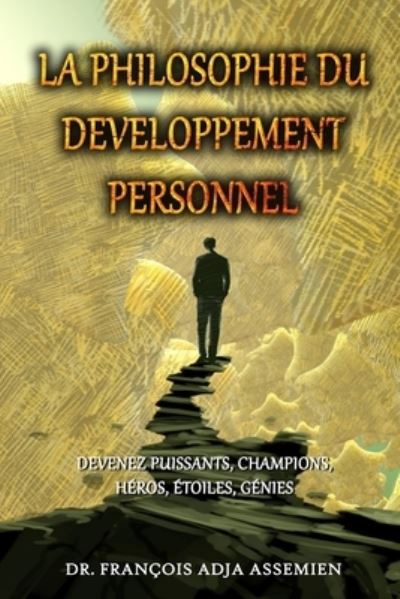 Cover for François Adja Assemien · Philosophie du Developpement Personnel (Book) (2022)