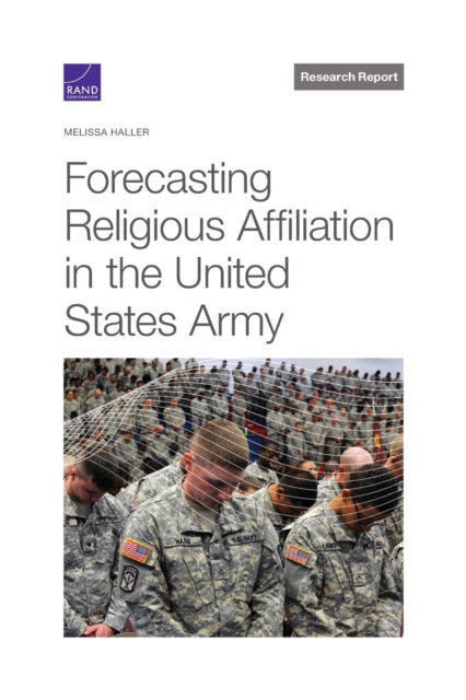 Cover for Melissa Haller · Forecasting Religious Affiliation in the United States Army (Paperback Book) (2021)