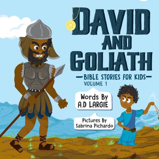 Cover for A D Largie · David and Goliath (Paperback Book) (2018)