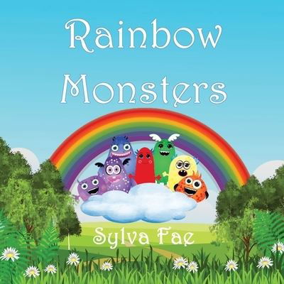 Cover for Sylva Fae · Rainbow Monsters (Pocketbok) (2021)