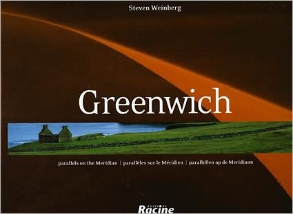 Cover for Steven Weinberg · Greenwich: Parallels on the Meridian (Gebundenes Buch) [Mul edition] (2008)