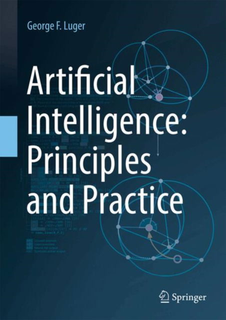 Cover for George F. Luger · Artificial Intelligence: Principles and Practice (Hardcover Book) [2024 edition] (2024)