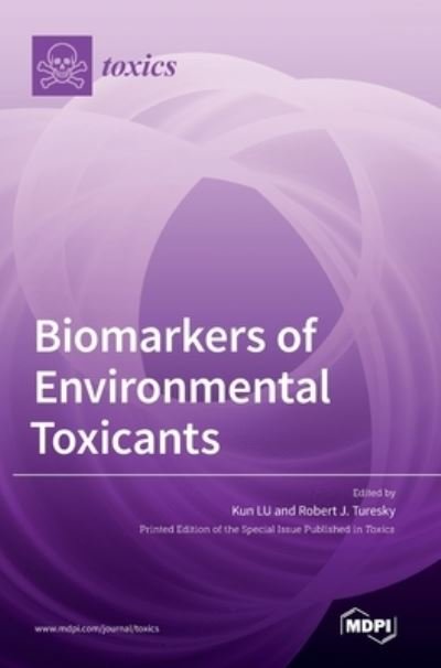 Cover for Kun Lu · Biomarkers of Environmental Toxicants (Hardcover bog) (2020)