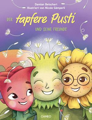 Cover for Damian Betschart · Der tapfere Pusti und seine Freunde (Book) (2023)