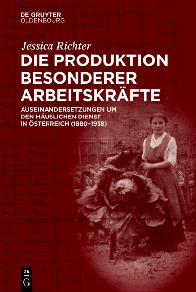Die Produktion besonderer Arbei - Richter - Bøker -  - 9783110633368 - 29. januar 2024