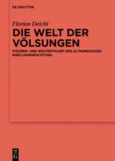Cover for Deichl · Die Welt der Völsungen (Bog) (2019)